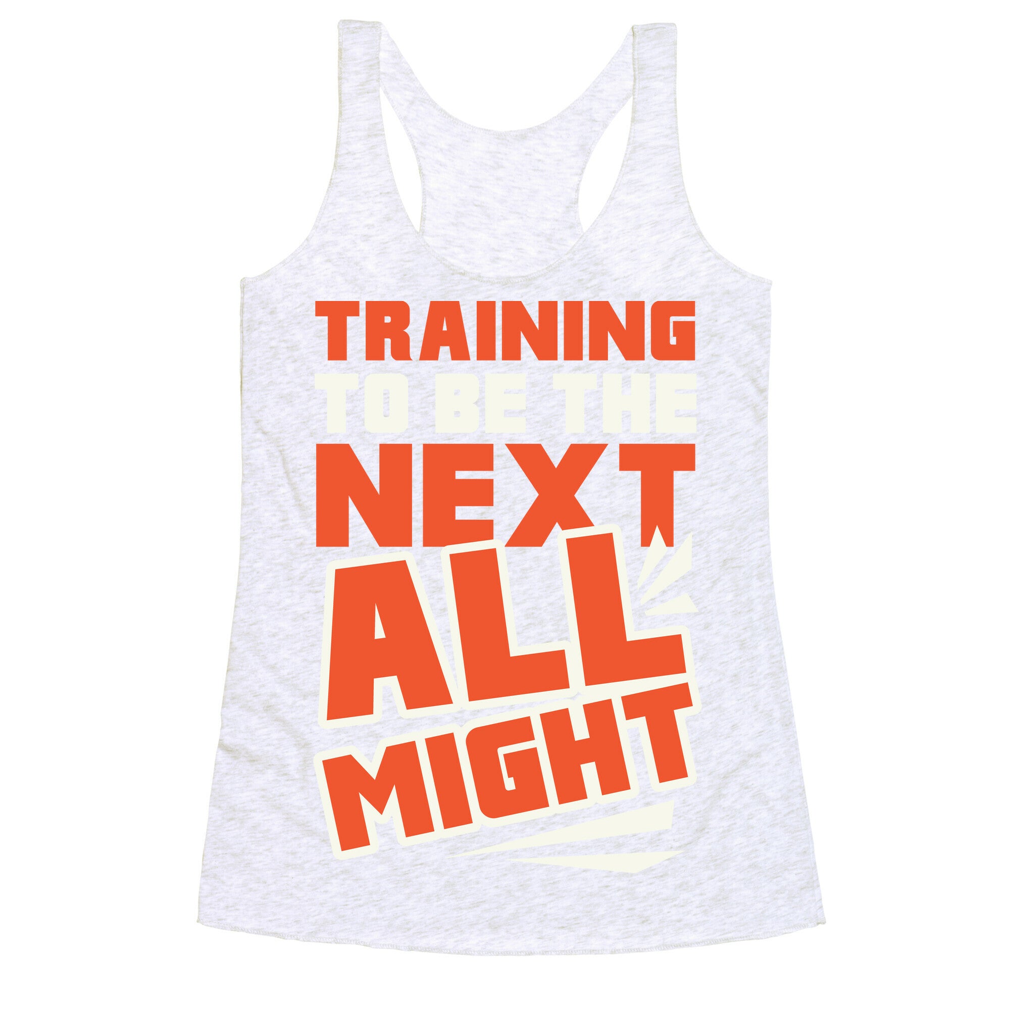 Training To Be The Next All Might Racerback Tank